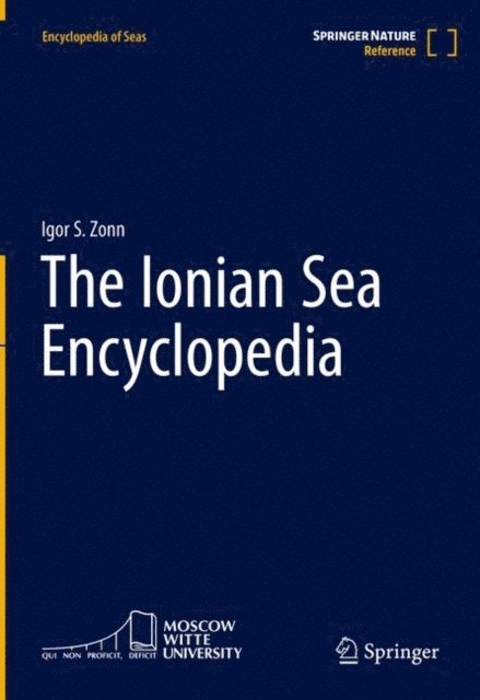 Igor S. Zonn - Ionian Sea Encyclopedia, E-bok