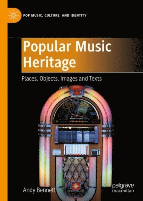 Andy Bennett - Popular Music Heritage, E-bok