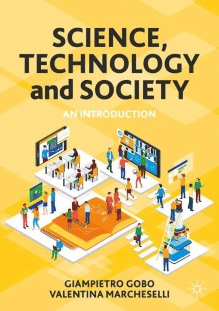 Valentina Marcheselli, Giampietro Gobo - Science, Technology and Society, E-bok
