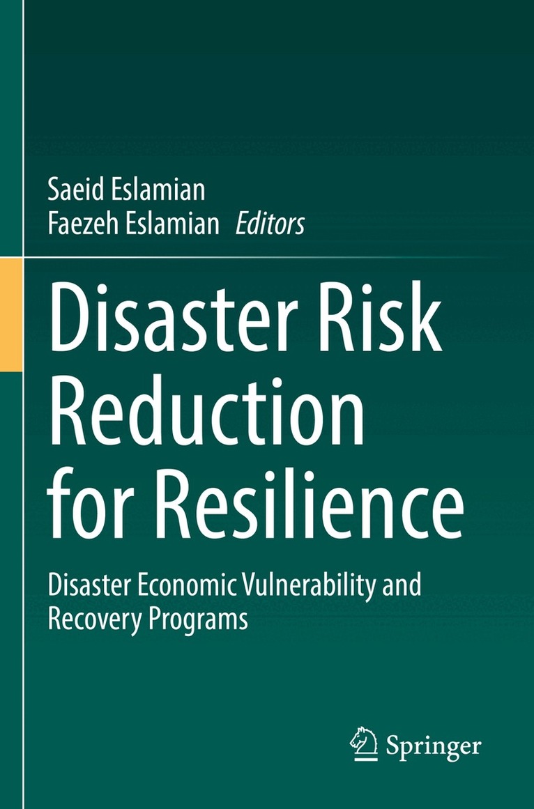 Saeid Eslamian, Faezeh Eslamian - Disaster Risk Reduction for Resilience, Häftad