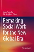 Remaking Social Work for the New Global Era