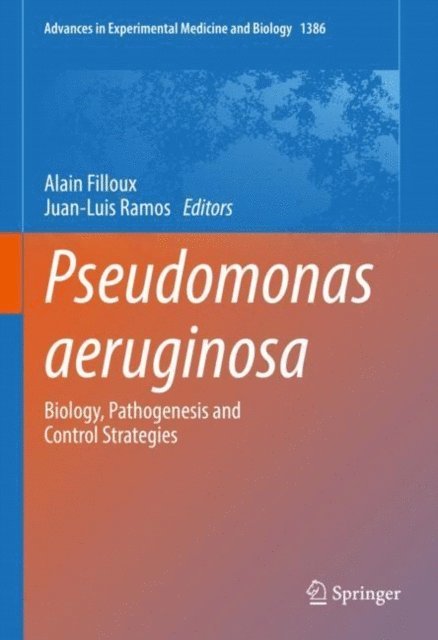 Juan-Luis Ramos, Alain Filloux - Pseudomonas aeruginosa, E-bok
