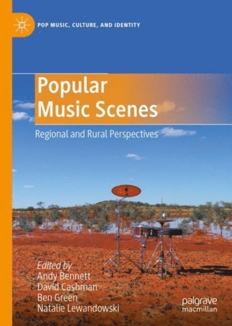 Natalie Lewandowski, Ben Green, David Cashman, Andy Bennett - Popular Music Scenes, E-bok