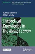 Theoretical Knowledge in the Mohist Canon