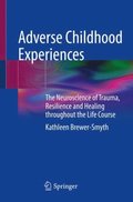 Adverse Childhood Experiences