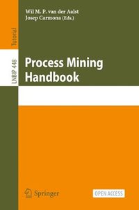 Process Mining Handbook