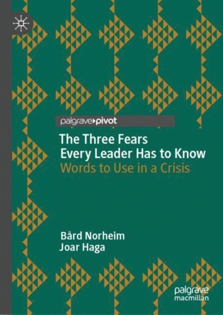 Joar Haga, Bard Norheim - Three Fears Every Leader Has to Know, E-bok