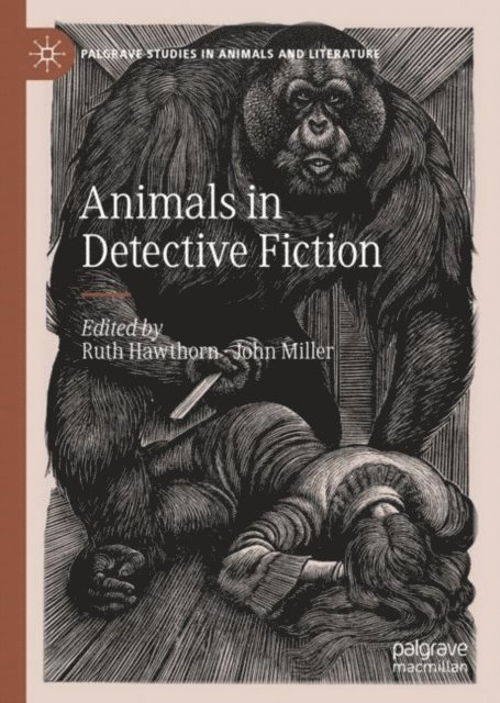 John Miller, Ruth Hawthorn - Animals in Detective Fiction, E-bok