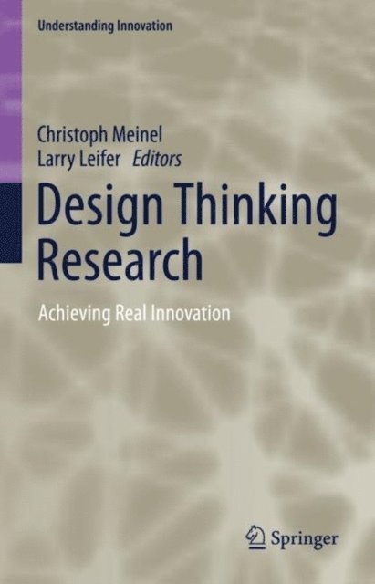 Larry Leifer, Christoph Meinel - Design Thinking Research, E-bok