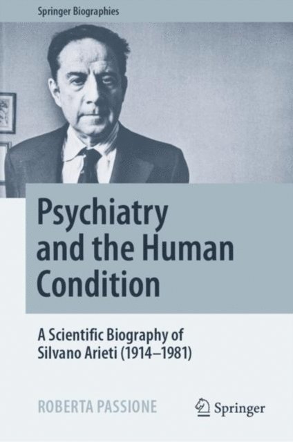 Roberta Passione - Psychiatry and the Human Condition, E-bok
