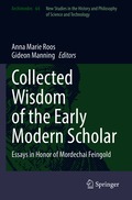 Collected Wisdom of the Early Modern Scholar
