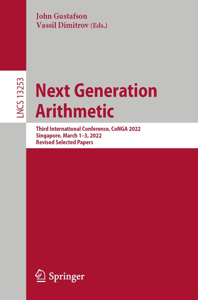 John Gustafson, Vassil Dimitrov - Next Generation Arithmetic, Häftad