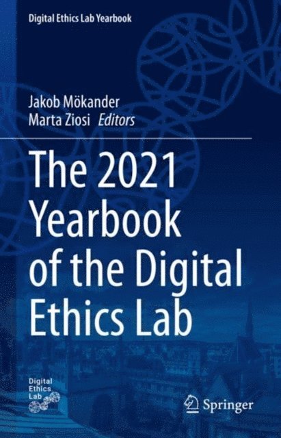 Marta Ziosi, Jakob Mokander - 2021 Yearbook of the Digital Ethics Lab, E-bok