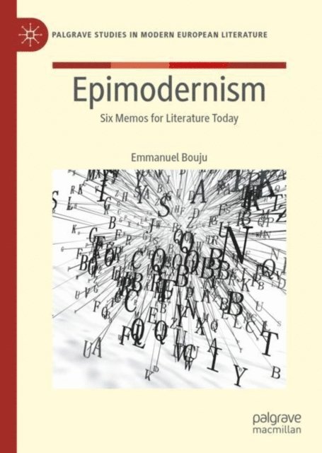 Emmanuel Bouju - Epimodernism, E-bok