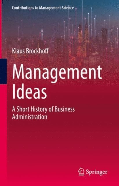 Klaus Brockhoff - Management Ideas, E-bok