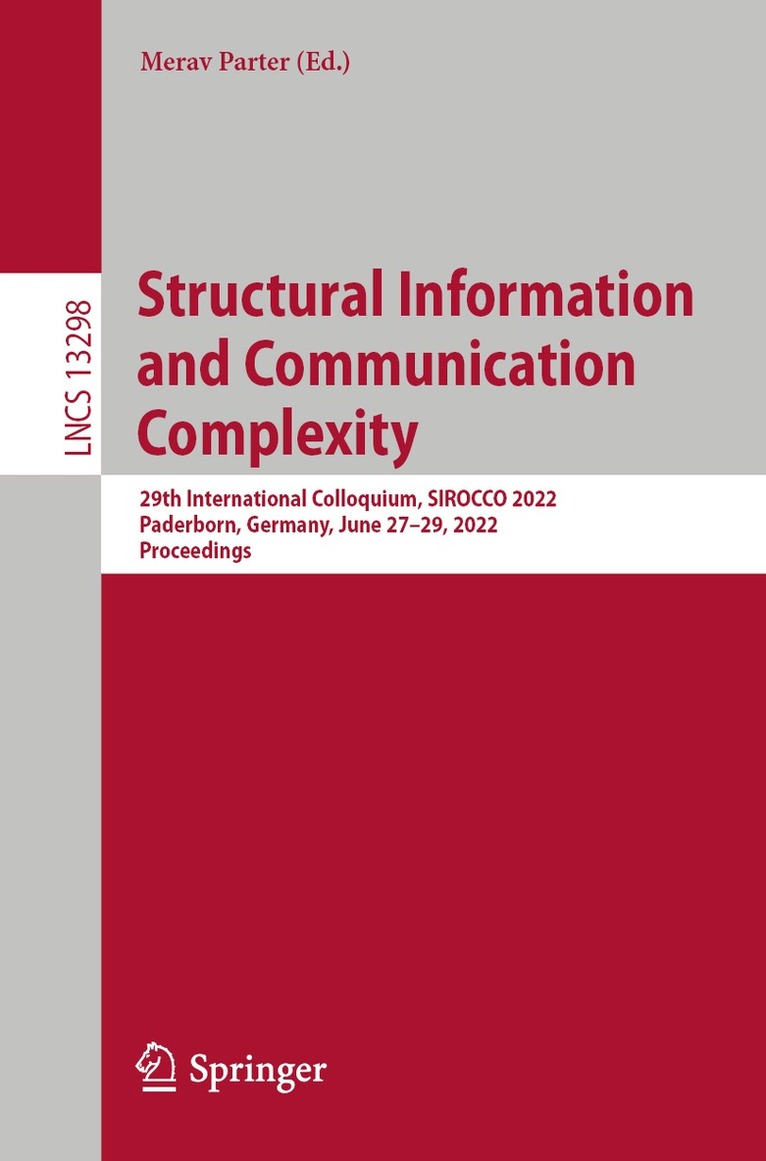 Merav Parter - Structural Information and Communication Complexity, Häftad