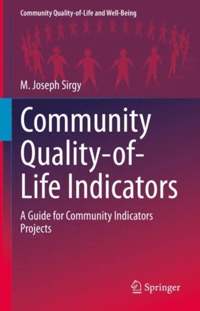 M. Joseph Sirgy - Community Quality-of-Life Indicators, E-bok