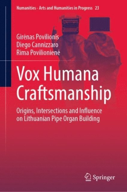 Rima Povilioniene, Diego Cannizzaro, Girenas Povilionis - Vox Humana Craftsmanship, E-bok