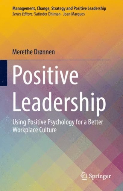Merethe Dronnen - Positive Leadership, E-bok