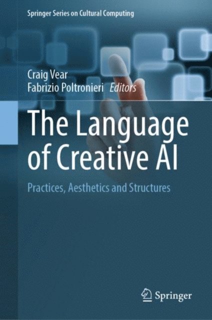 Fabrizio Poltronieri, Craig Vear - Language of Creative AI, E-bok