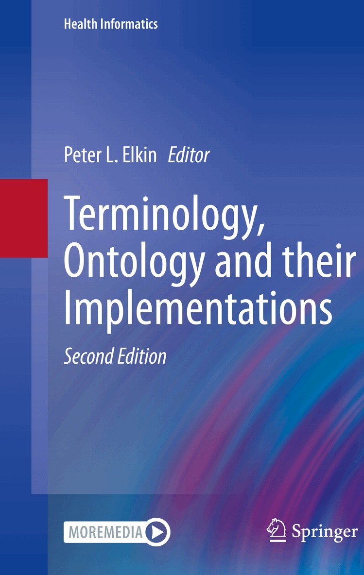 Peter L. Elkin - Terminology, Ontology and their Implementations, Inbunden. Tillgänglighet: Lägg i varukorg