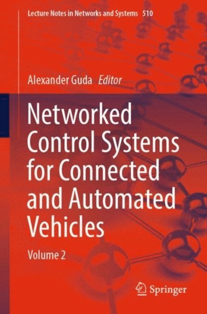 Alexander Guda - Networked Control Systems for Connected and Automated Vehicles, E-bok. Tillgänglighet: Lägg i varukorg