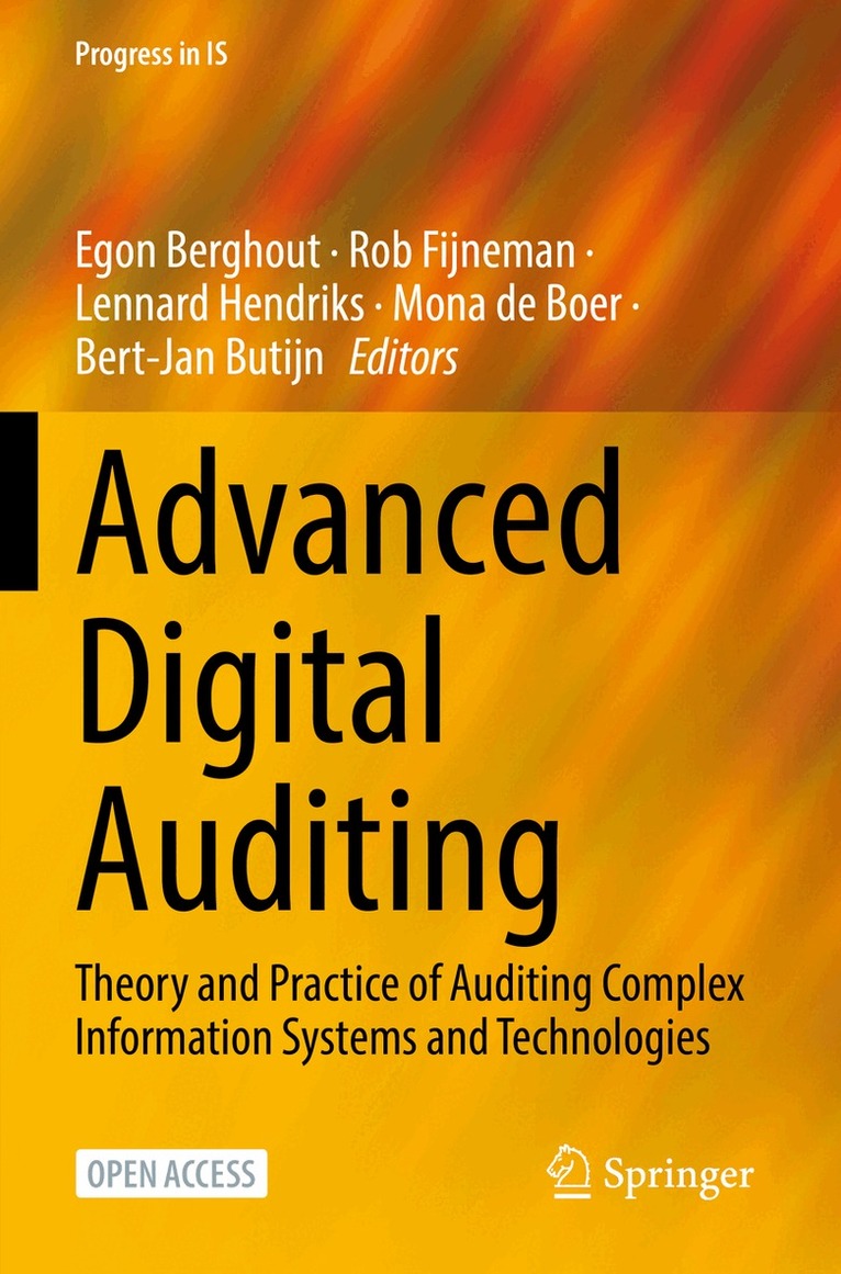 Egon Berghout, Rob Fijneman, Lennard Hendriks, Mona de Boer, Bert-Jan Butijn - Advanced Digital Auditing, Häftad. Tillgänglighet: Lägg i varukorg