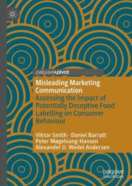 Alexander U. Wedel Andersen, Peter Mogelvang-Hansen, Daniel Barratt, Viktor Smith - Misleading Marketing Communication, E-bok