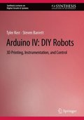 Arduino IV: DIY Robots