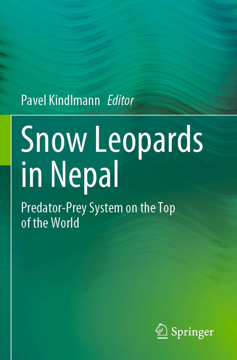 Pavel Kindlmann - Snow Leopards in Nepal, Häftad. Tillgänglighet: Lägg i varukorg