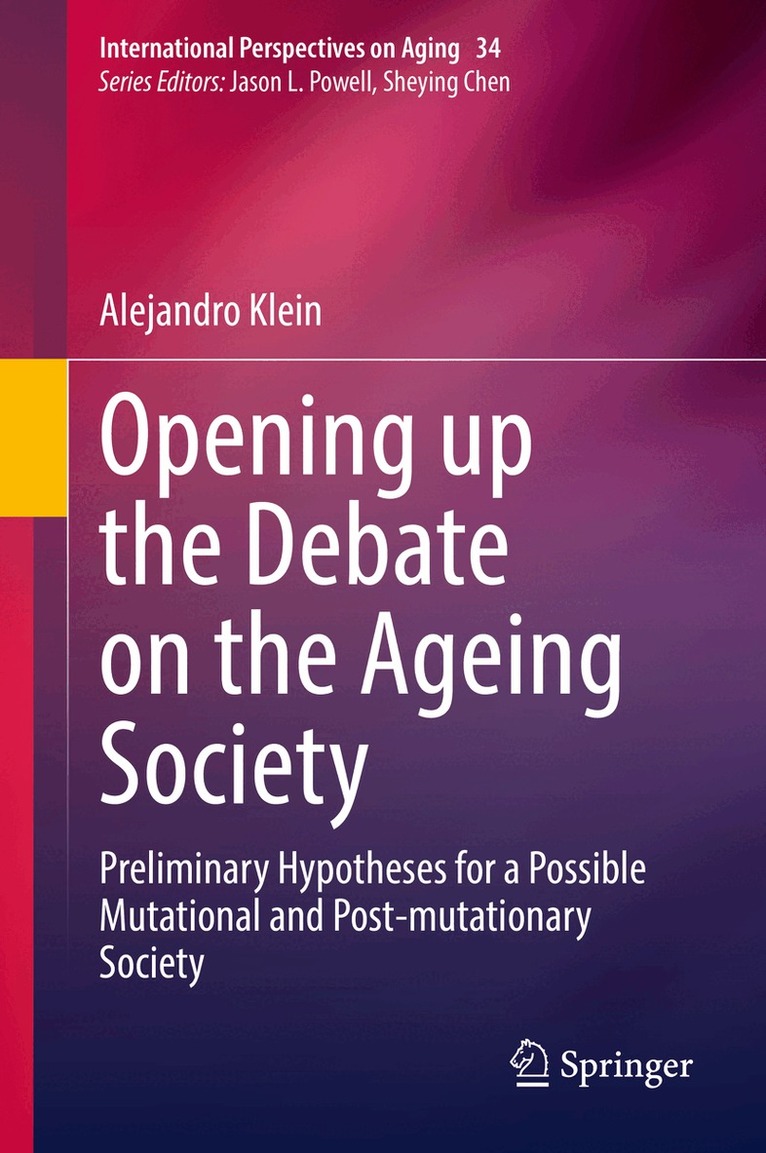 Opening up the Debate on the Aging Society