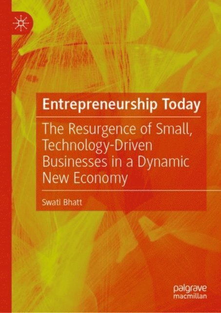 Swati Bhatt - Entrepreneurship Today, E-bok