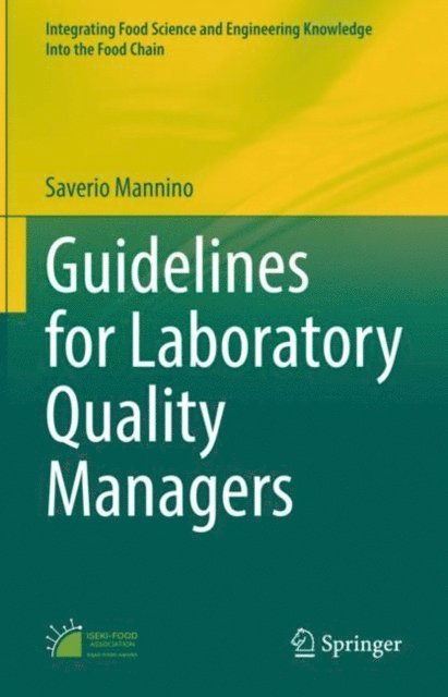 Saverio Mannino - Guidelines for Laboratory Quality Managers, E-bok