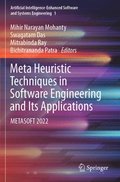 Meta Heuristic Techniques in Software Engineering and Its Applications