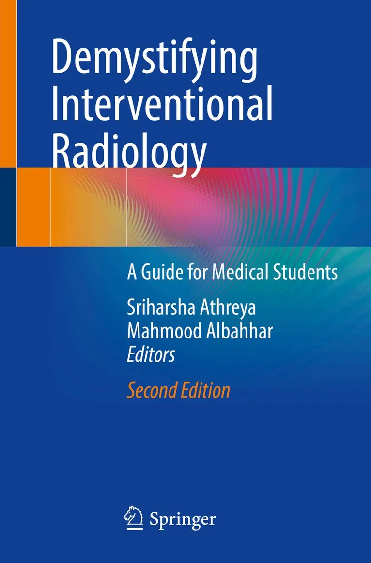 Sriharsha Athreya, Mahmood Albahhar - Demystifying Interventional Radiology, Häftad. Tillgänglighet: Lägg i varukorg