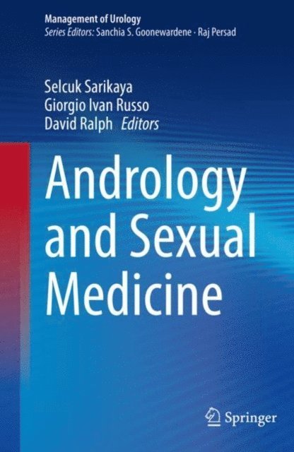 David Ralph, Giorgio Ivan Russo, Selcuk Sarikaya - Andrology and Sexual Medicine, E-bok