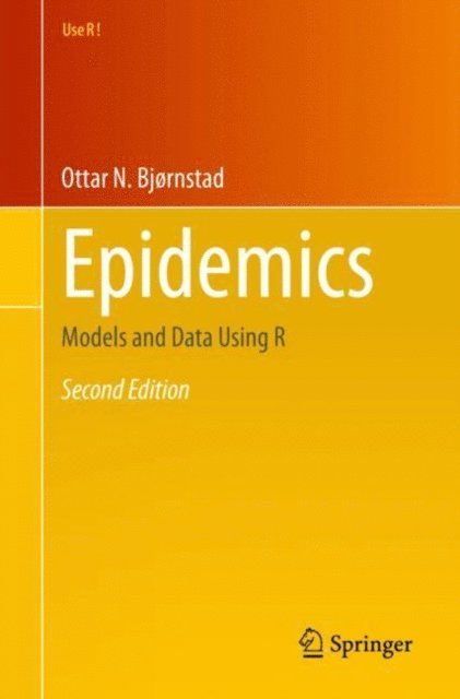 Ottar N. Bjornstad - Epidemics, E-bok
