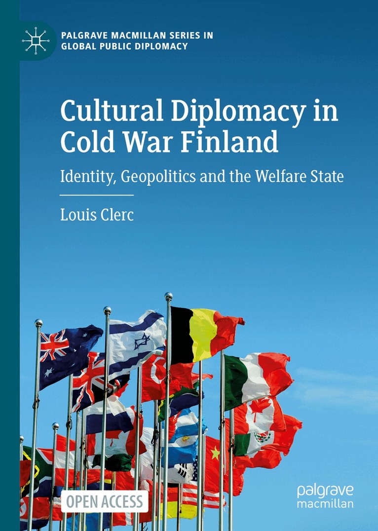 Louis Clerc - Cultural Diplomacy in Cold War Finland, Inbunden. Tillgänglighet: Lägg i varukorg