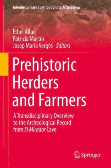 Josep Maria Verges, Patricia Martin, Ethel Allue - Prehistoric Herders and Farmers, E-bok