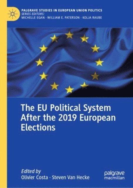 Steven Van Hecke, Olivier Costa - EU Political System After the 2019 European Elections, E-bok