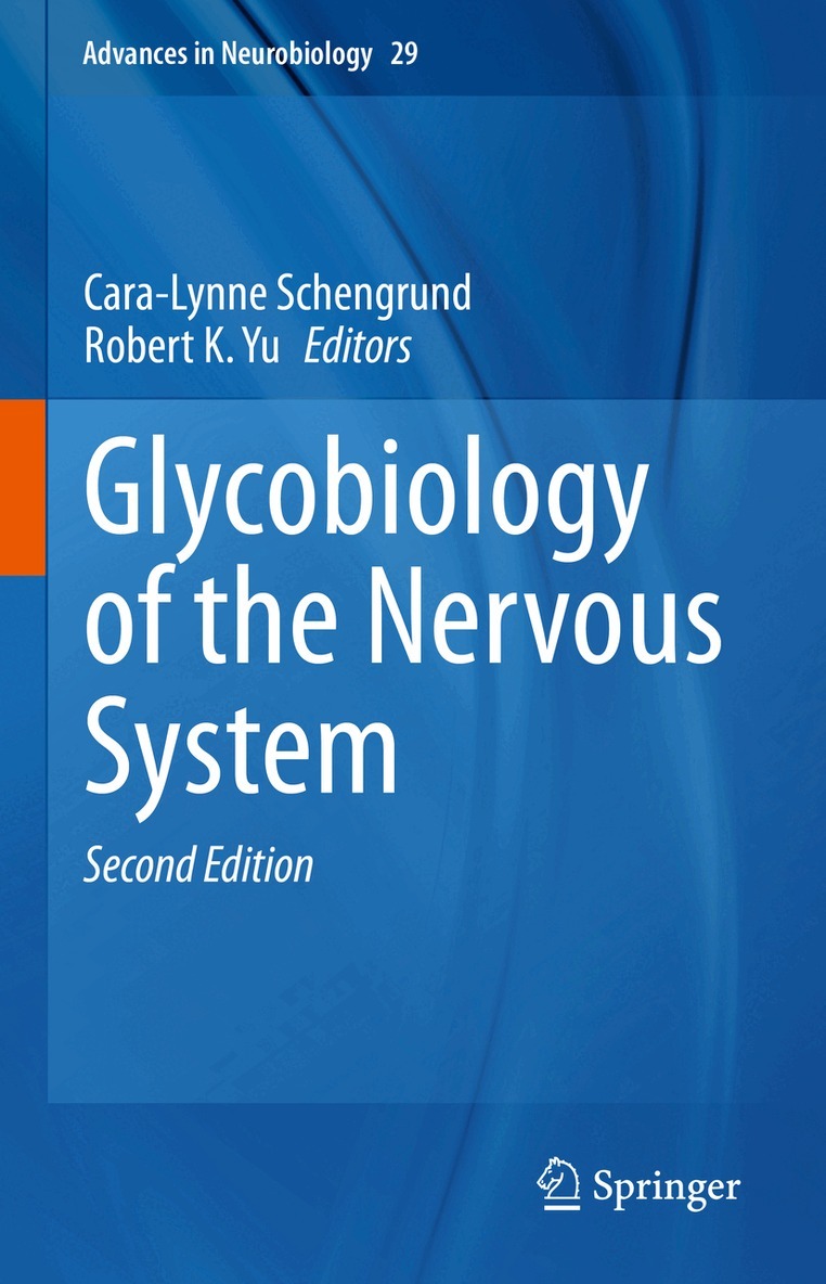 Cara-Lynne Schengrund, Robert K. Yu - Glycobiology of the Nervous System, Inbunden. Tillgänglighet: Lägg i varukorg