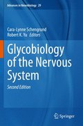 Glycobiology of the Nervous System