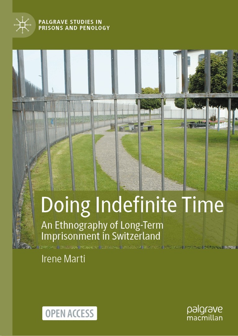 Irene Marti - Doing Indefinite Time, Inbunden