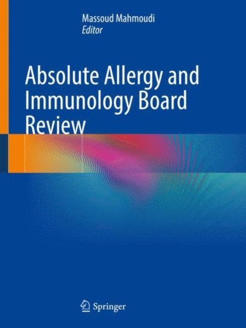 Massoud Mahmoudi - Absolute Allergy and Immunology Board Review, E-bok. Tillgänglighet: Lägg i varukorg