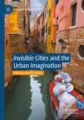 "Invisible Cities" and the Urban Imagination