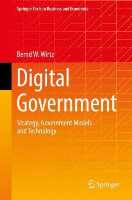 Bernd W. Wirtz - Digital Government, E-bok