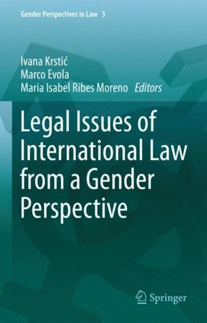 Maria Isabel Ribes Moreno, Marco Evola, Ivana Krstic - Legal Issues of International Law from a Gender Perspective, E-bok
