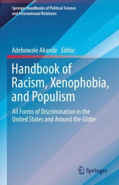 Adebowale Akande - Handbook of Racism, Xenophobia, and Populism, E-bok