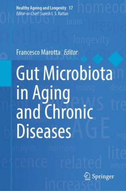 Francesco Marotta - Gut Microbiota in Aging and Chronic Diseases, E-bok