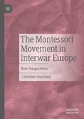 Montessori Movement in Interwar Europe